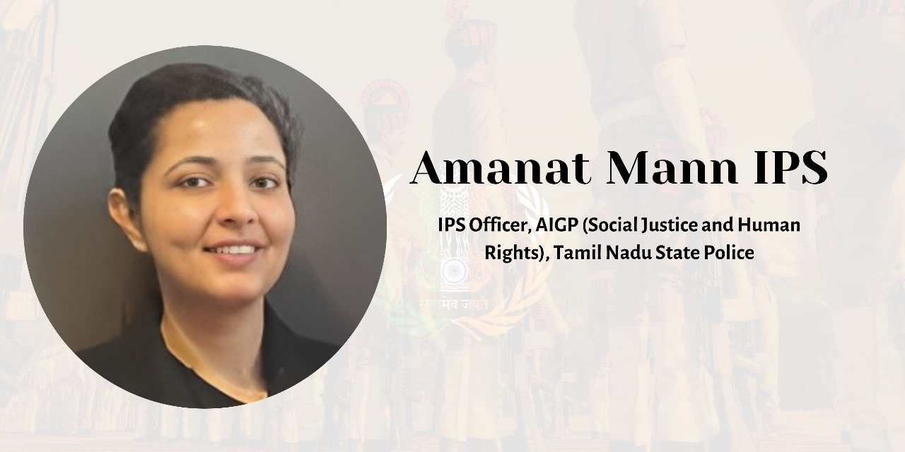Amanat Mann IPS – Biography, Career, Legal Fight, and Achievements