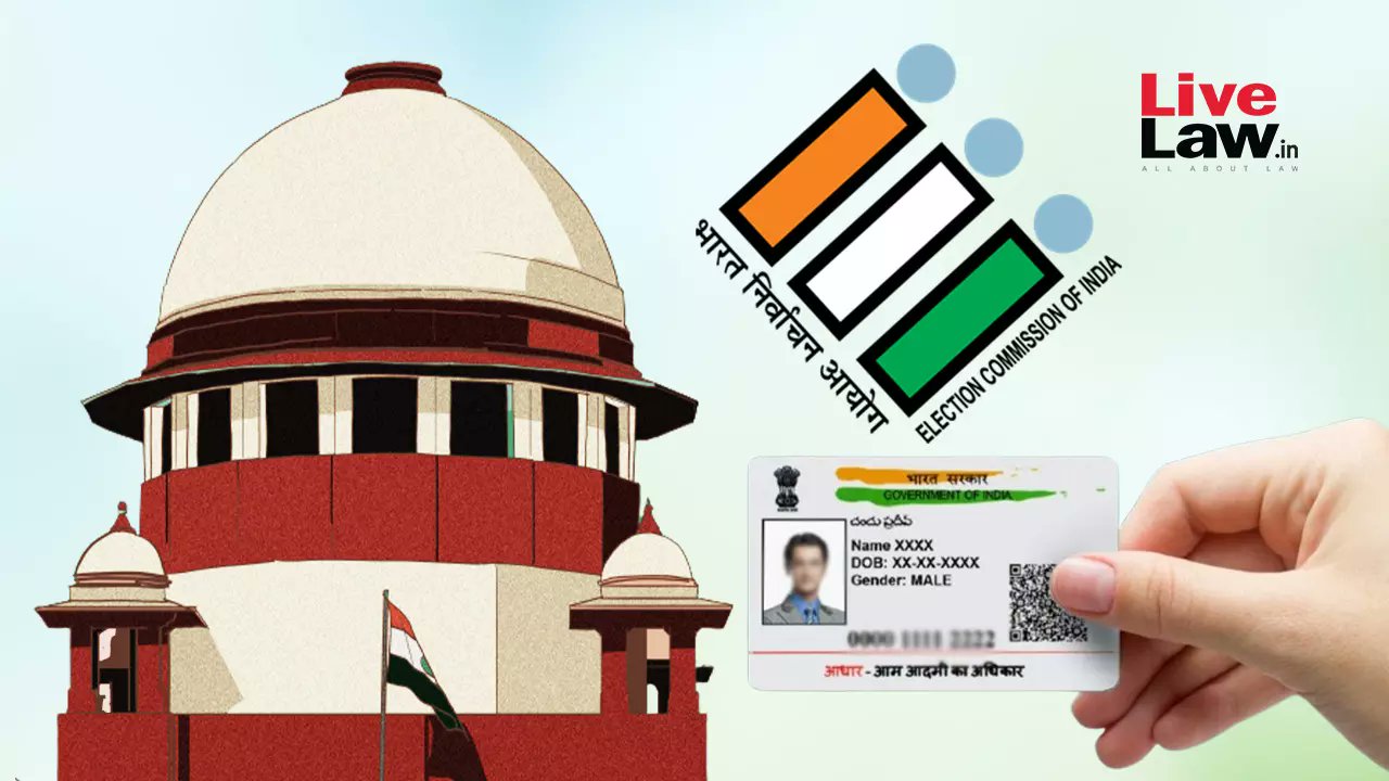 Supreme Court Questions if Aadhaar Can Be Used as Proof of Citizenship in Voter Rolls
